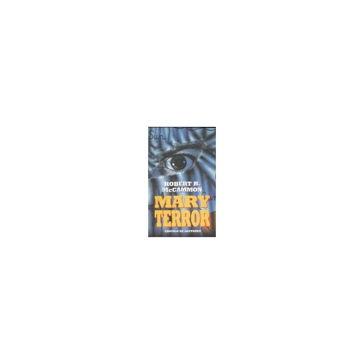 Mary Terror - Robert R. Mccammon